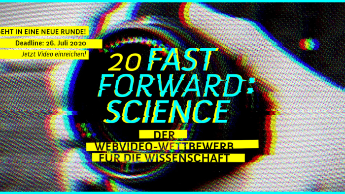 Fast Forward Sience 2020 - Der WebVideo-Wettbewerb für die Wissenschaft
